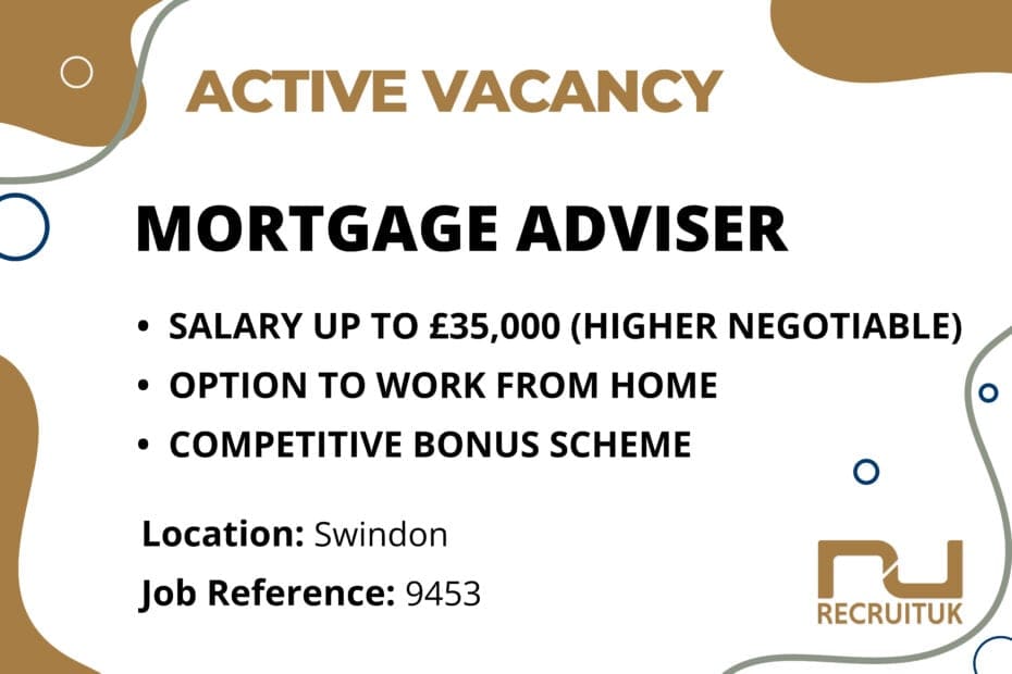 Mortgage Adviser, Swindon
