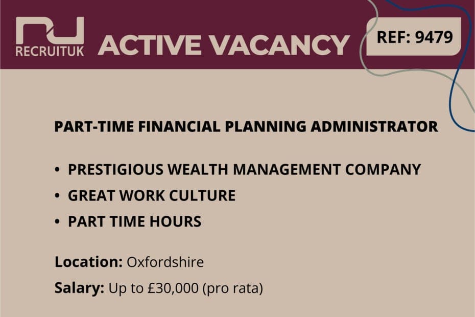 Part-Time Financial Planning Administrator, Oxfordshire