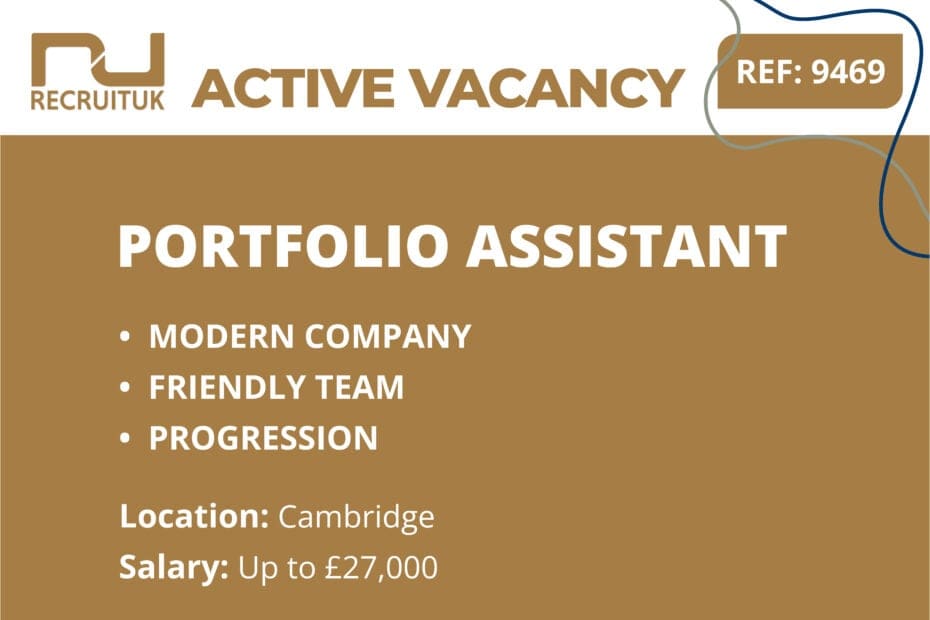 Portfolio Assistant, Cambridge