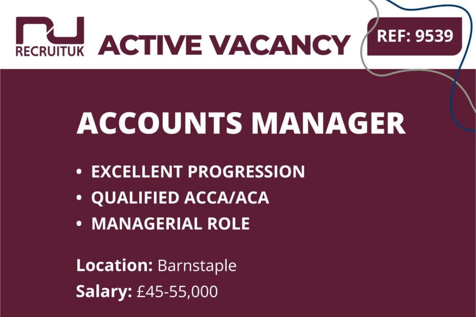 Accounts Manager, Barnstaple