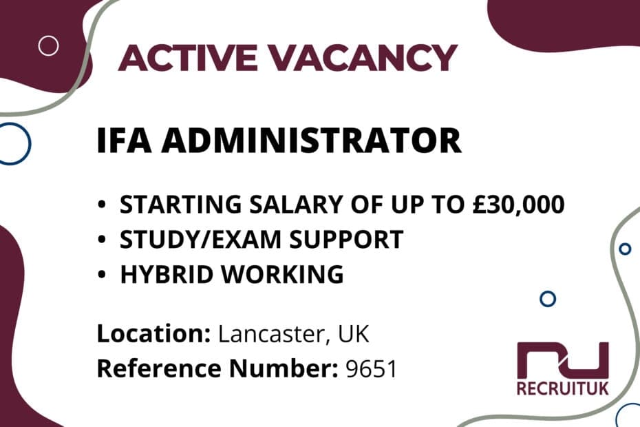 IFA Administrator, Lancaster