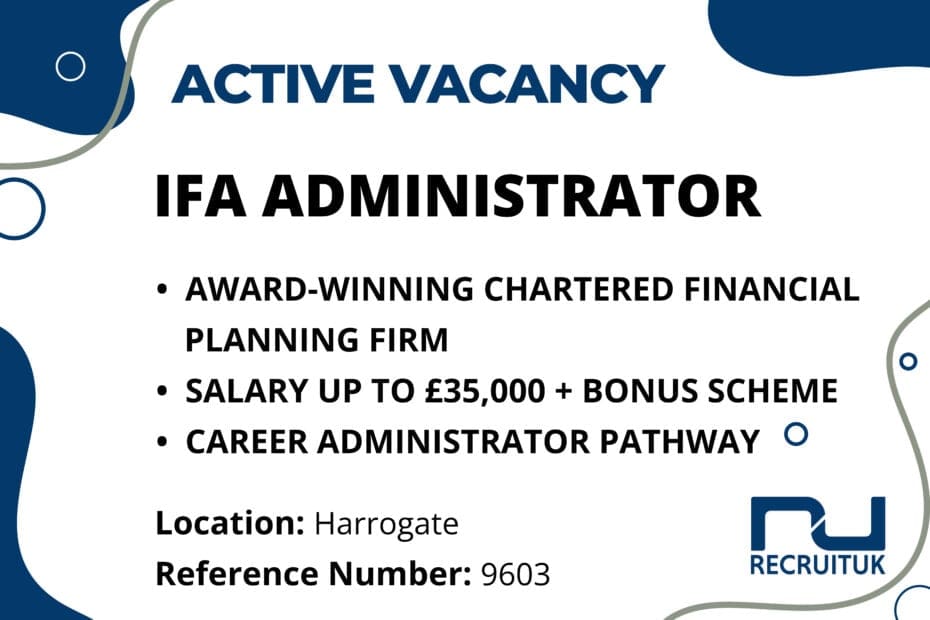 IFA Administrator, Harrogate