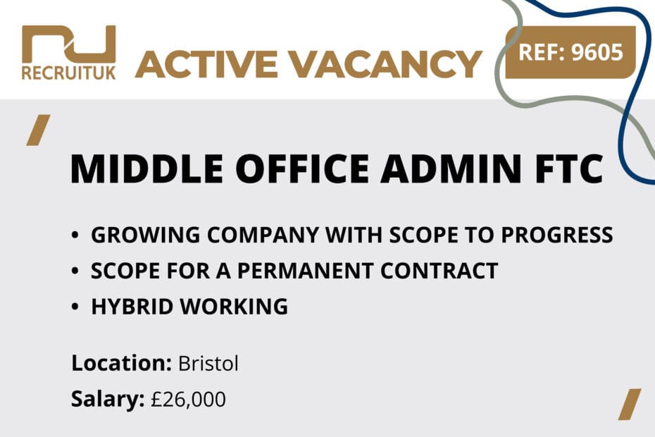 Middle Office Admin, Bristol
