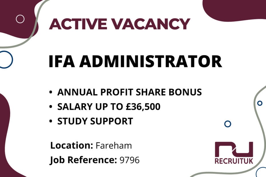 IFA Administrator, Fareham