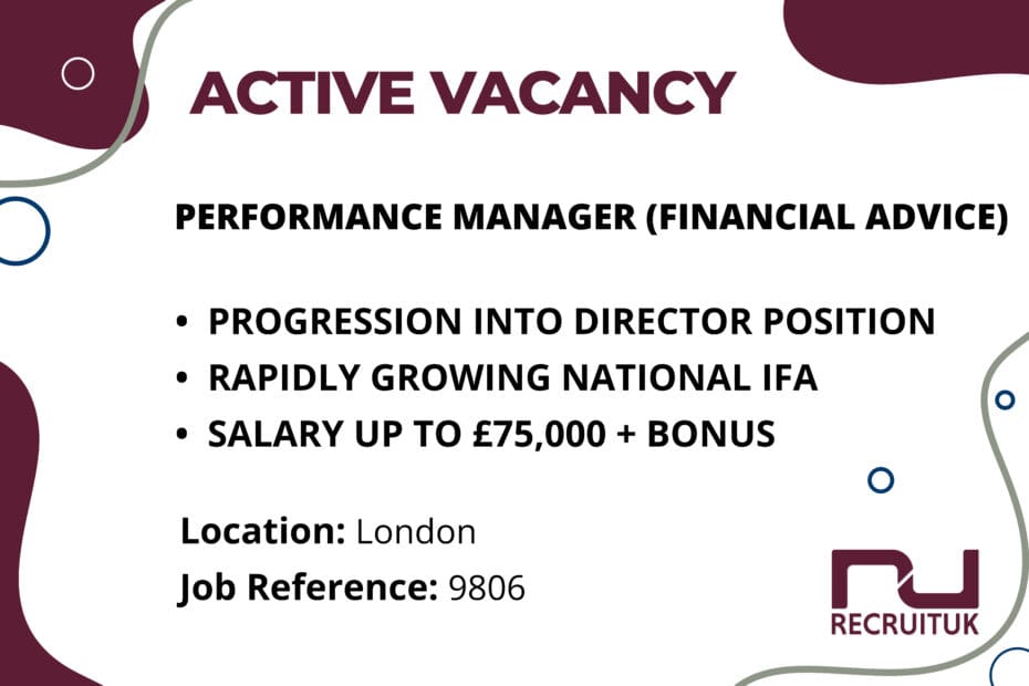 Performance Manager (Financial Advice), London