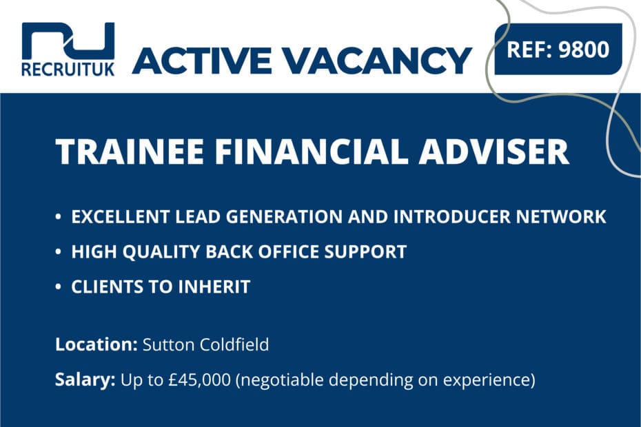Trainee Financial Adviser, Sutton Coldfield