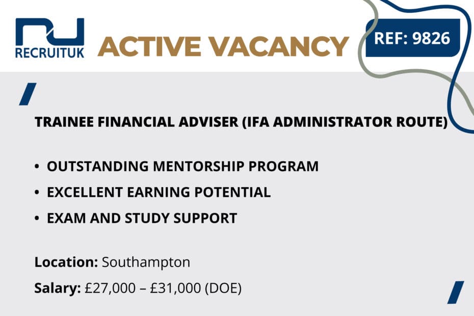 Trainee Financial Adviser (IFA Administrator Route), Southampton