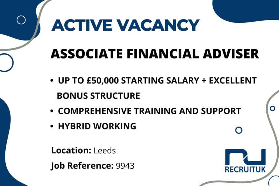 Associate Financial Adviser, Leeds