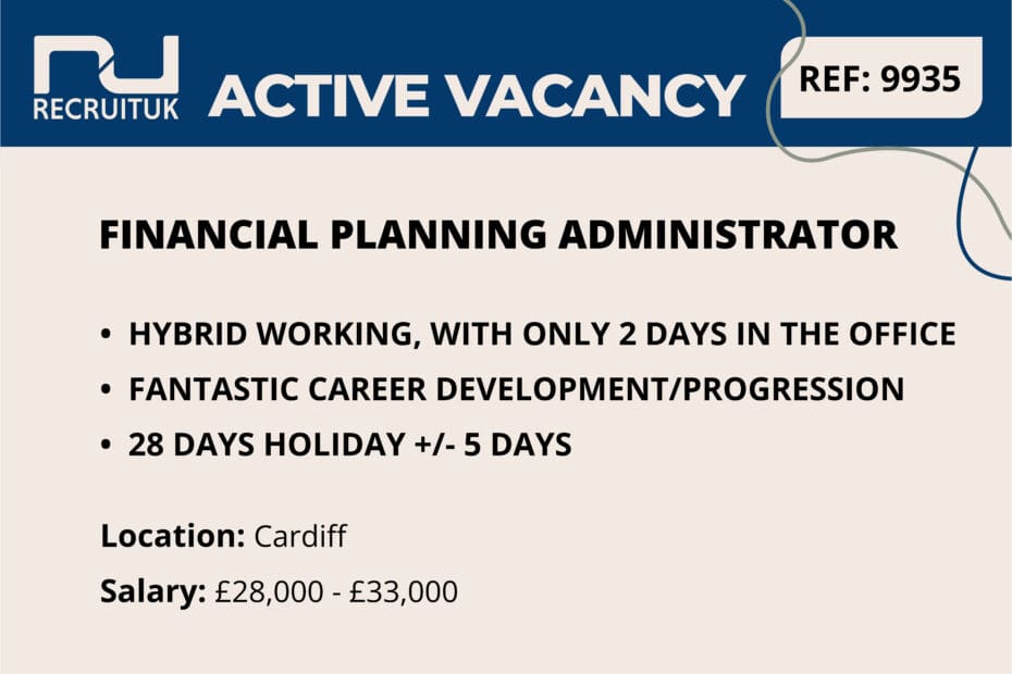 Financial Planning Administrator, Cardiff