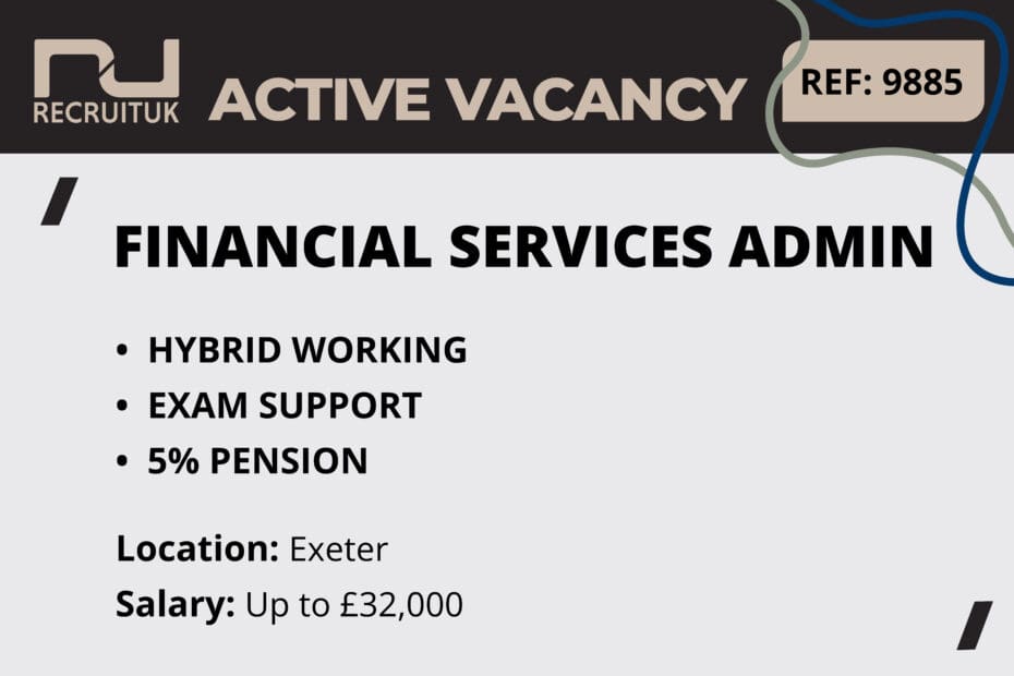 Financial Services Admin, Exeter
