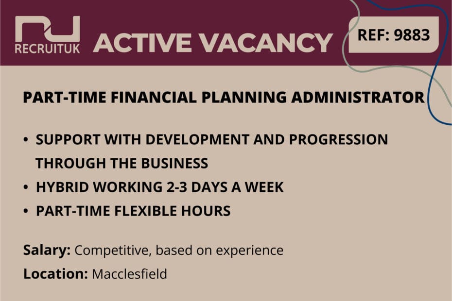 Part-Time Financial Planning Administrator, Macclesfield