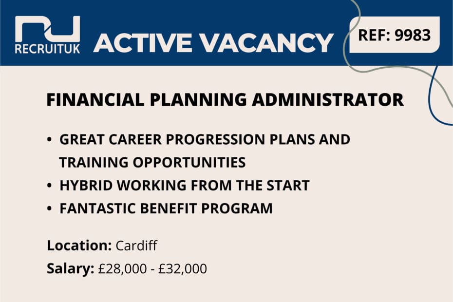 Financial Planning Administrator, Cardiff