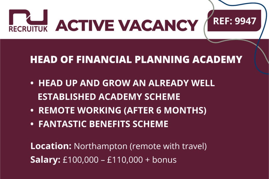 Head of Financial Planning Academy, Northampton