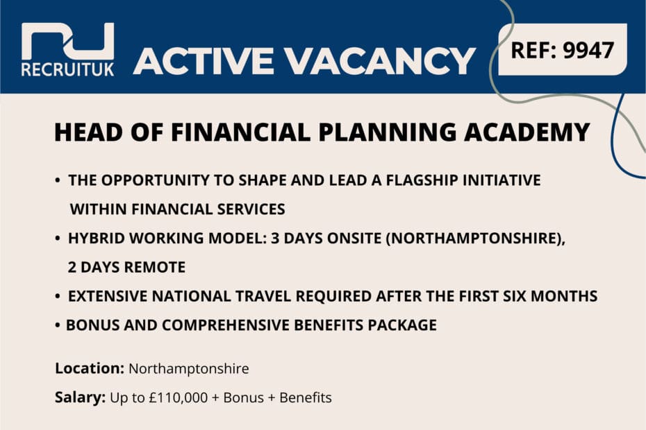 Head of Financial Planning Academy, Northamptonshire