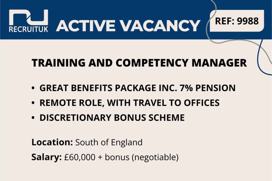Training and Competency Manager, South of England