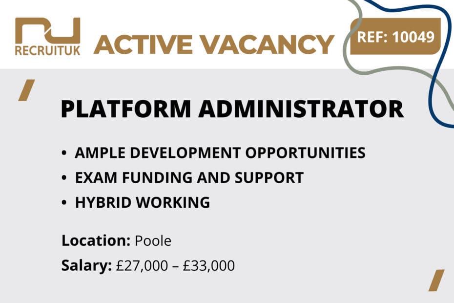 Platform Administrator, Poole