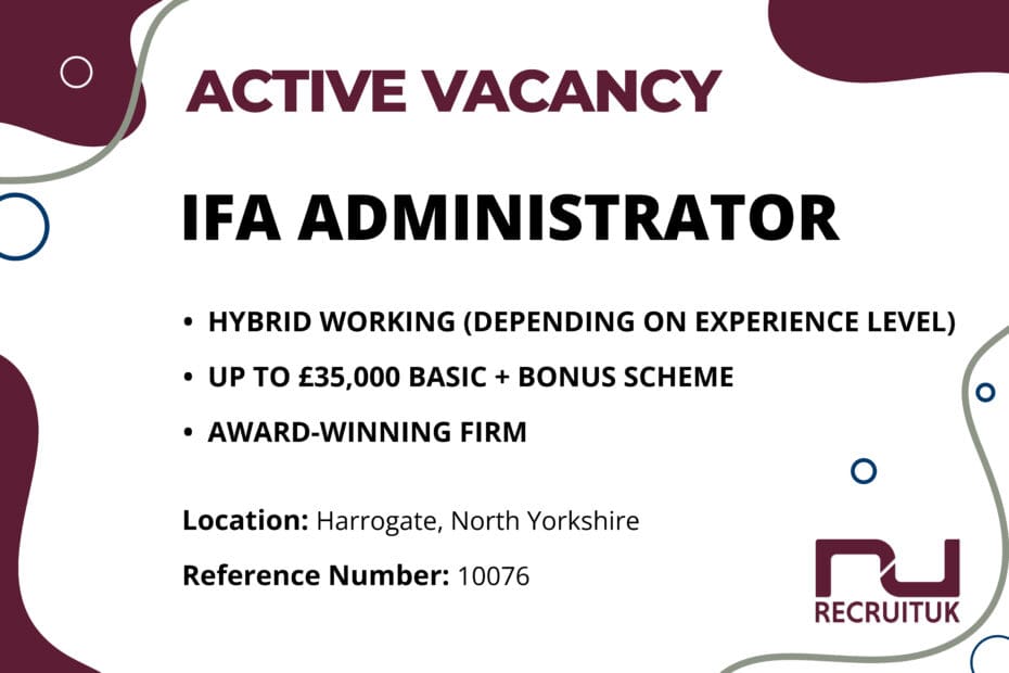 IFA Administrator, Harrogate, North Yorkshire