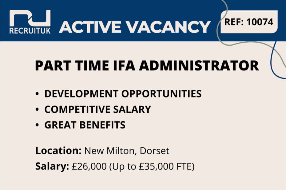 IFA Administrator, New Milton, Dorset