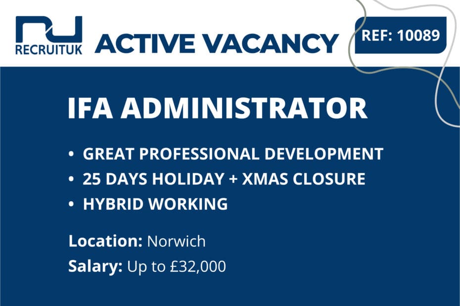 IFA Administrator, Norwich