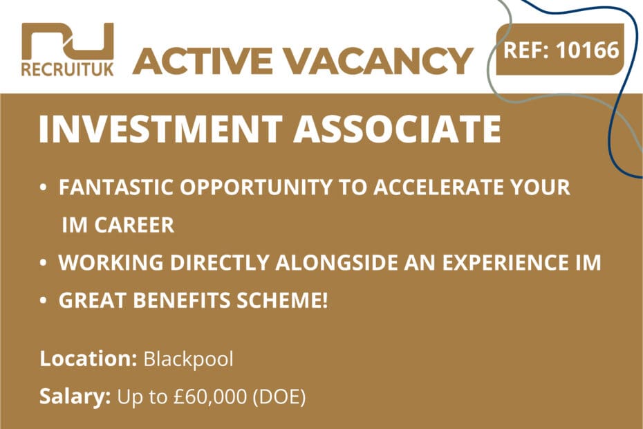 Investment Associate, Blackpool