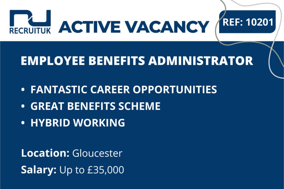 Employee Benefits Administrator, Gloucester