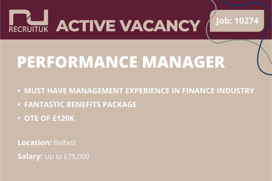 Performance Manager, Belfast