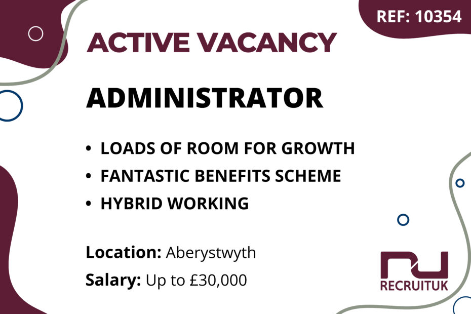 Administrator, Aberystwyth
