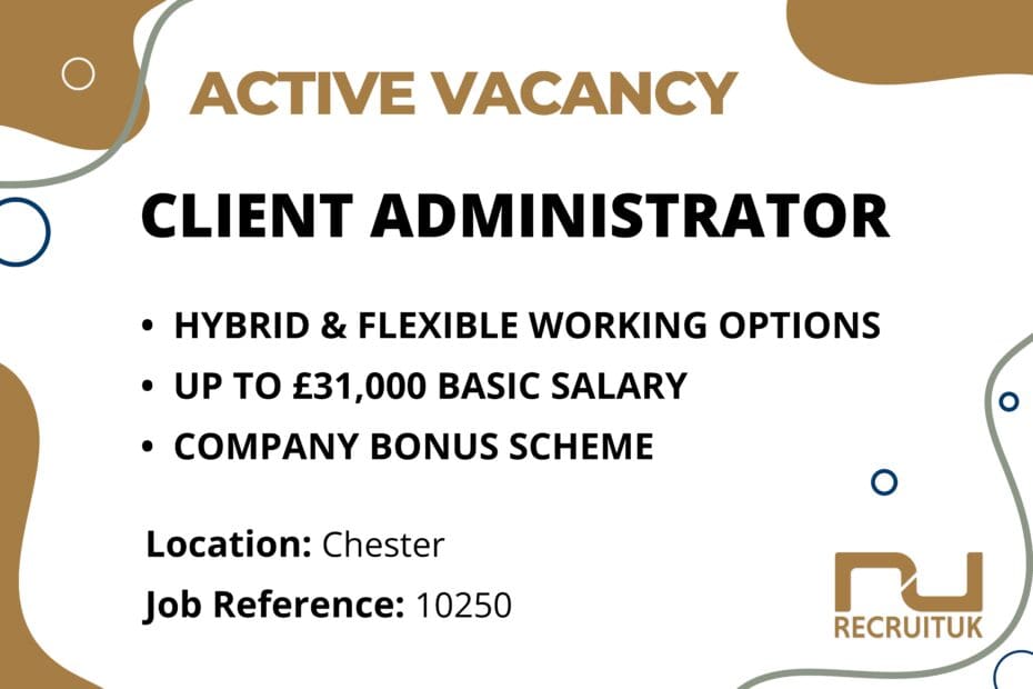 Client Administrator, Chester