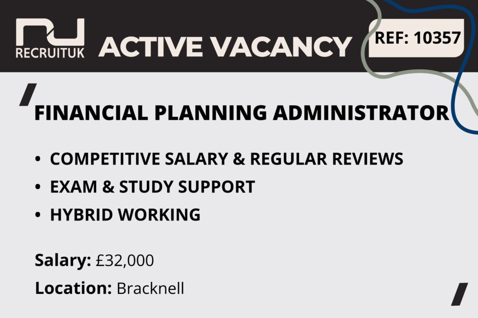 Financial Planning Administrator, Bracknell