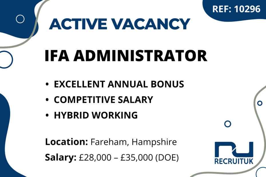 IFA Administrator, Fareham, Hampshire