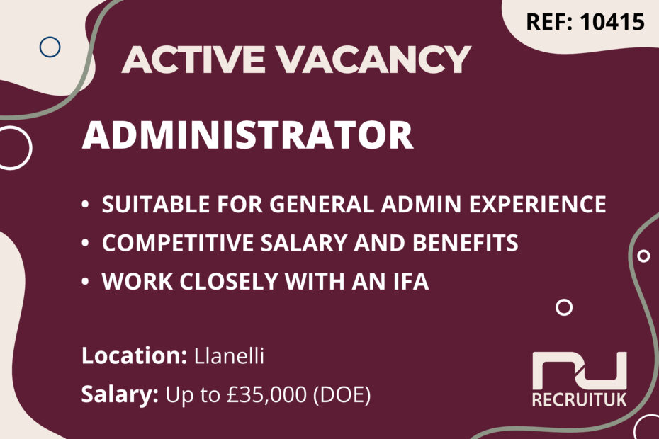 Administrator, Llanelli