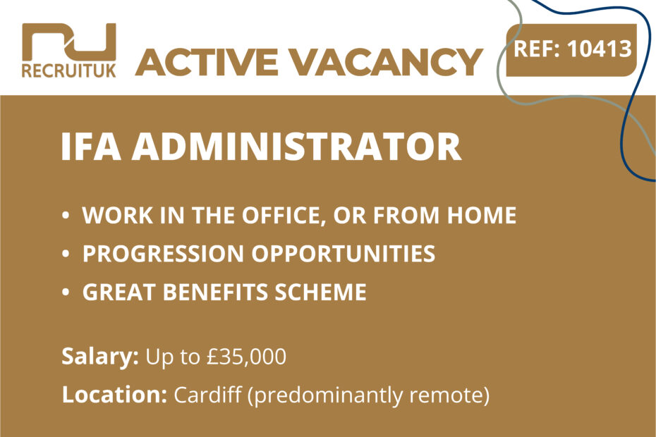 IFA Administrator, Cardiff