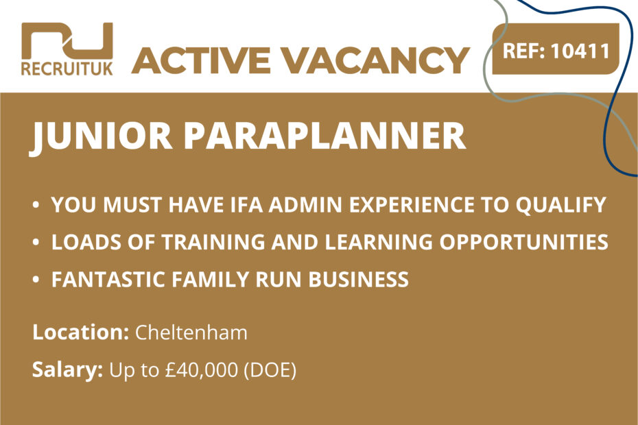 Junior Paraplanner, Cheltenham