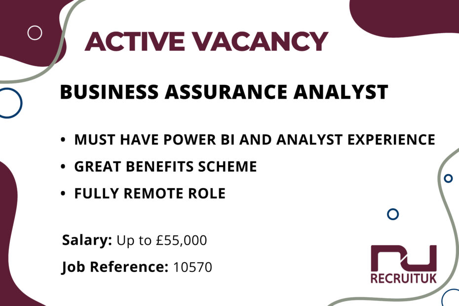 Business Assurance Analyst, Remote (UK)