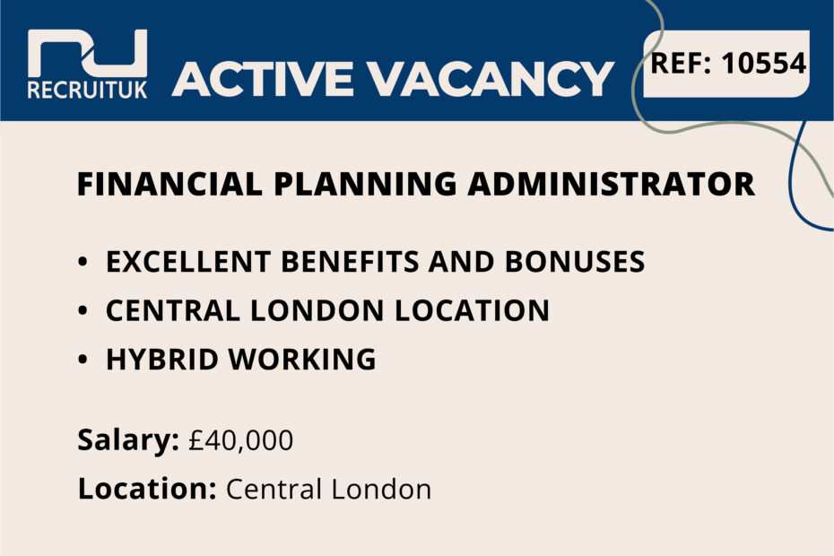 Financial Planning Administrator, Central London