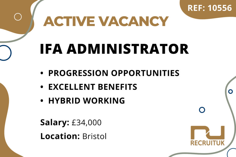 IFA Administrator, Bristol